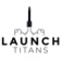 Launch Titans company