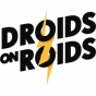 Droids On Roids